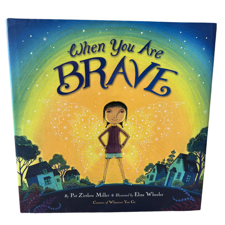 When You Are Brave