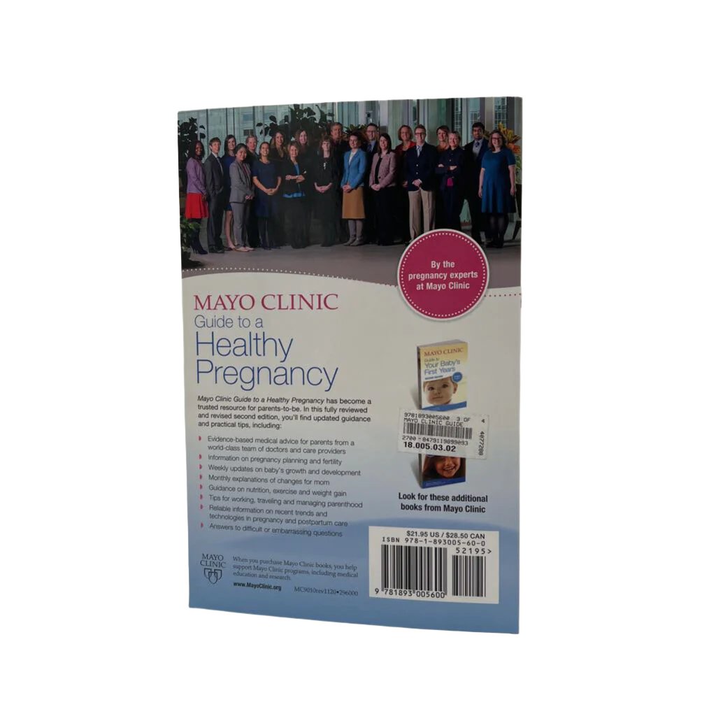 Mayo Clinic Guide To a Healthy Pregnancy