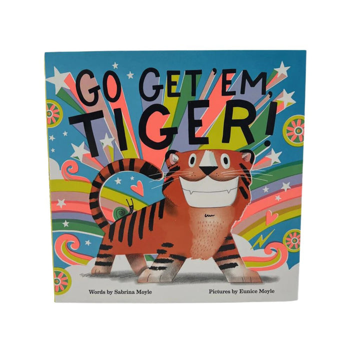 Go Get ' Em Tiger!