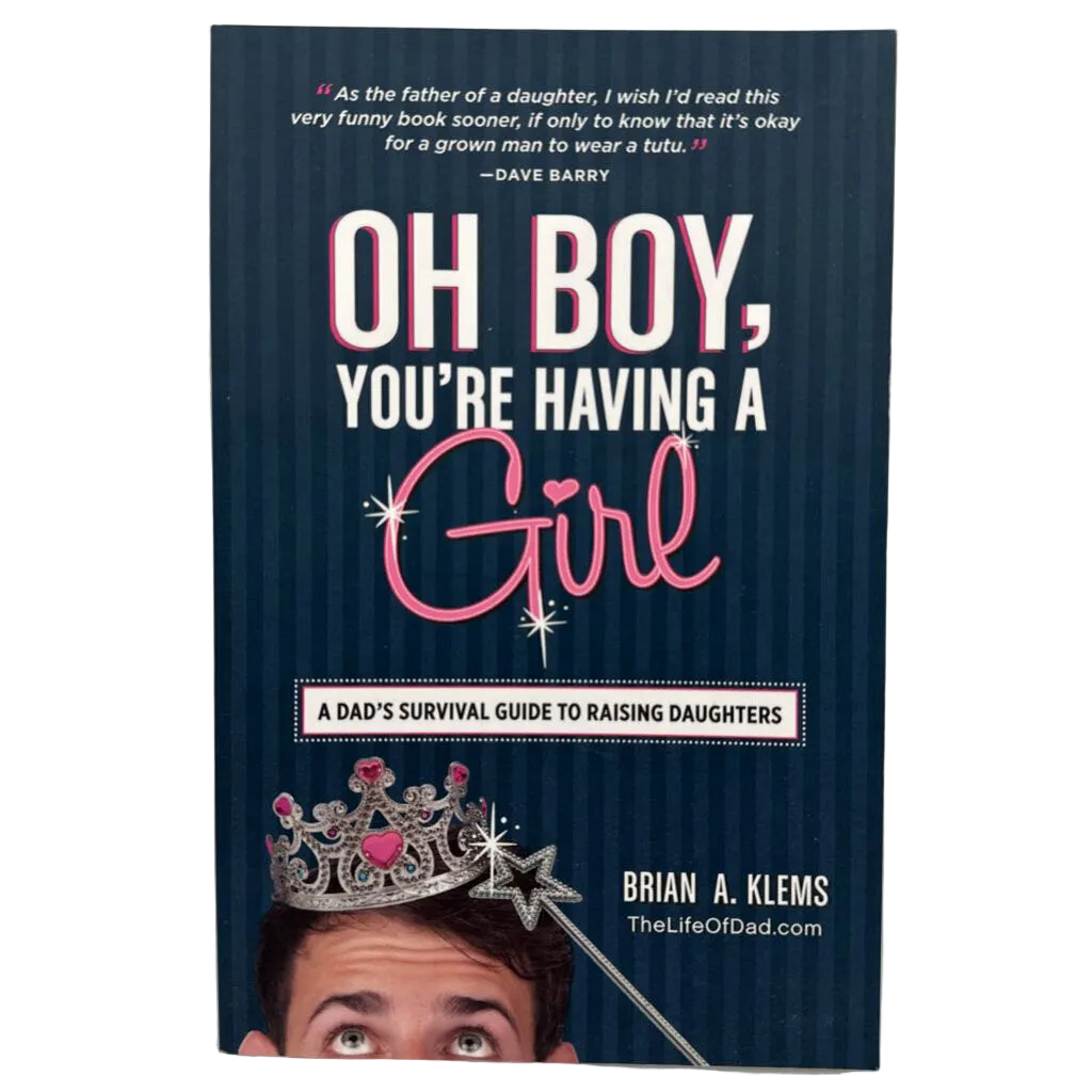 Oh Boy, You're Having A Girl