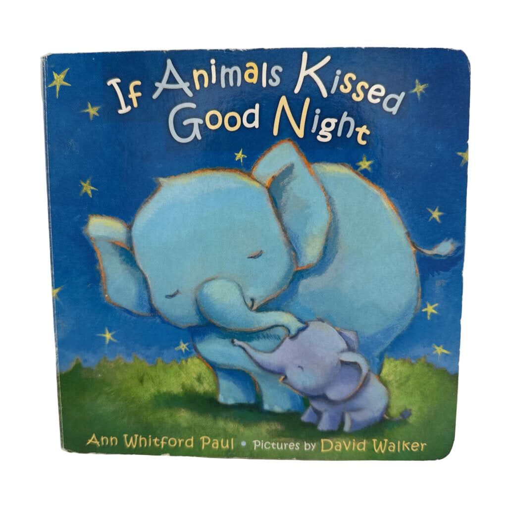 If Animals Kissed Goodnight