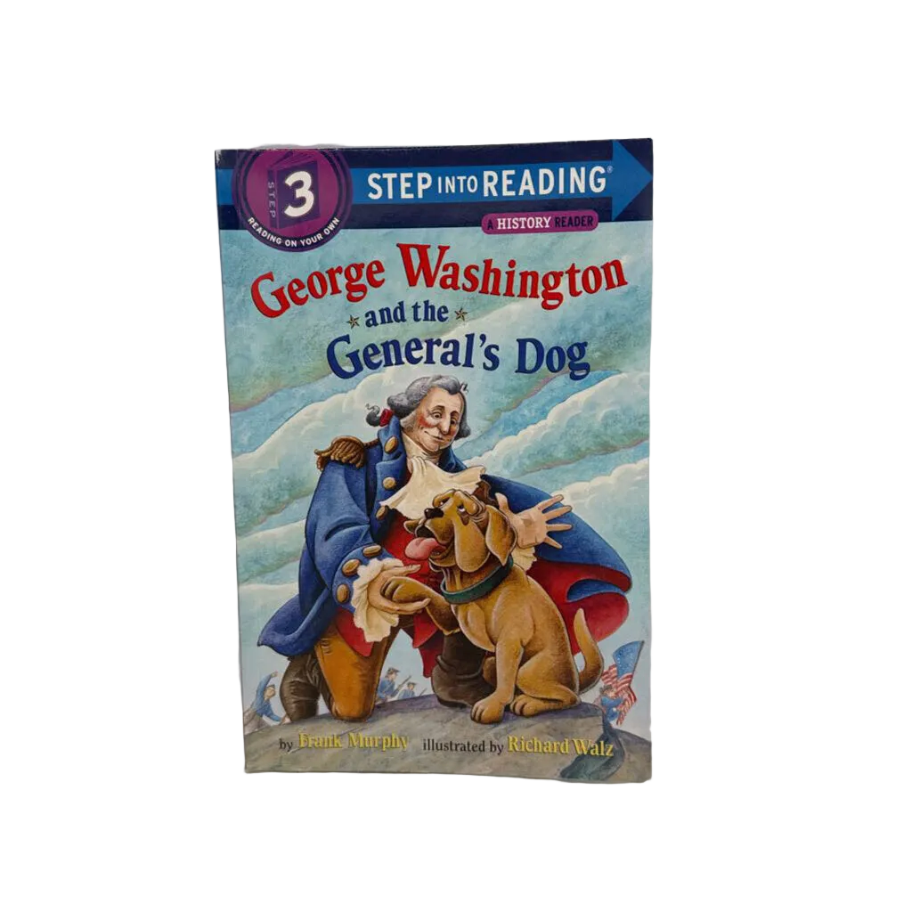Geroge W. and the General's Dog/Step into Reading