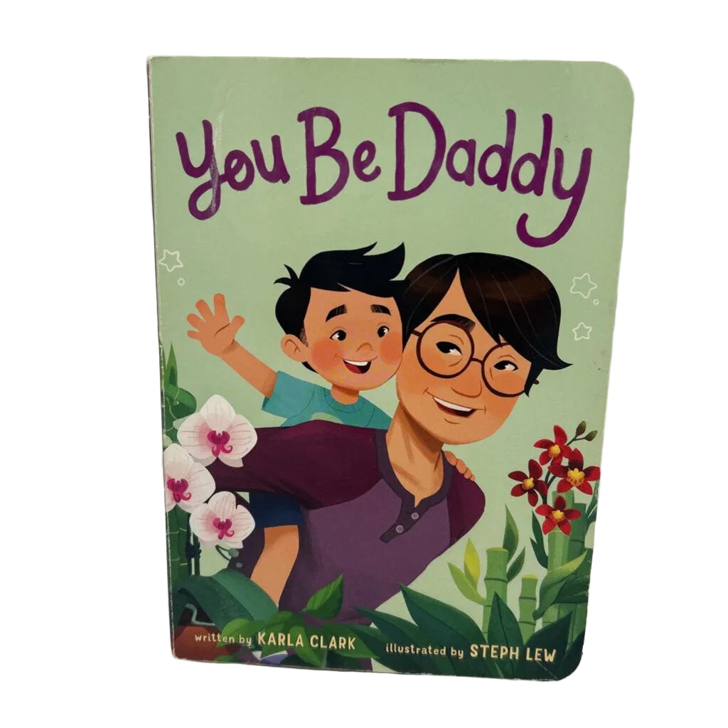 You be Daddy