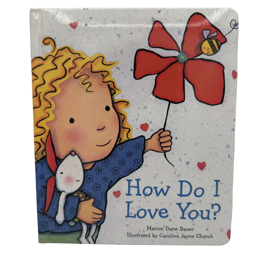 How Do I Love You?