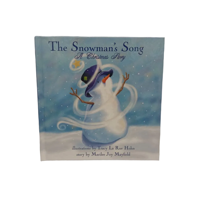 The Snowman's Song A Christmas Story