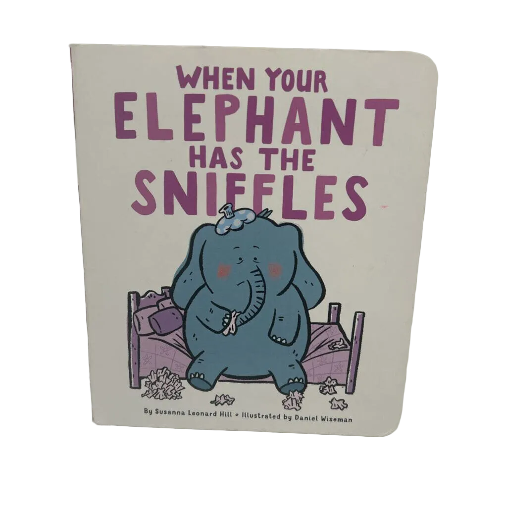 When you Elephant has the Sniffles