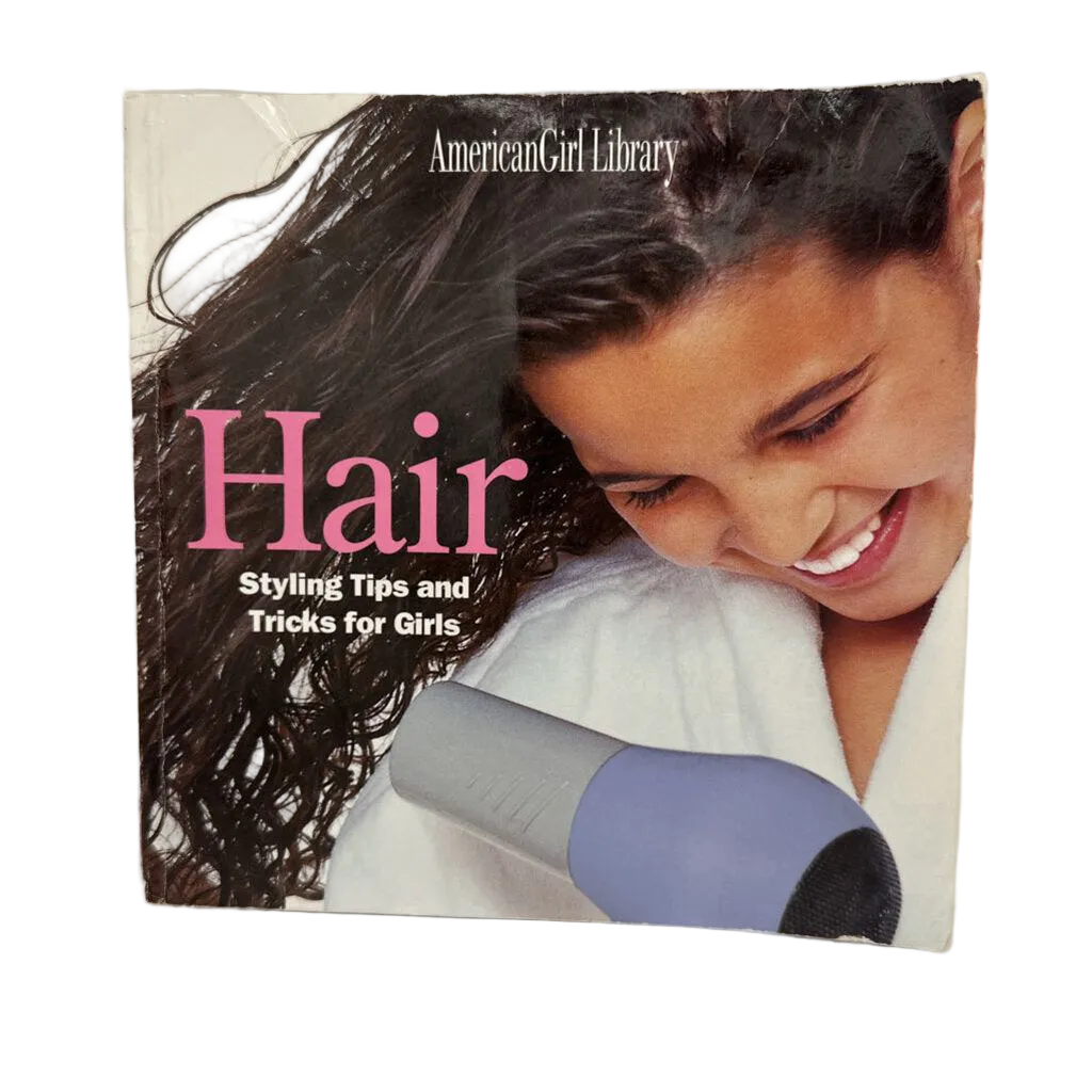 Hair: Styling Tips and Tricks Girls