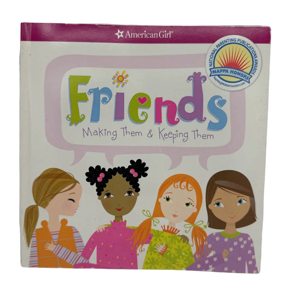 Friends: Making them & Keeping Them