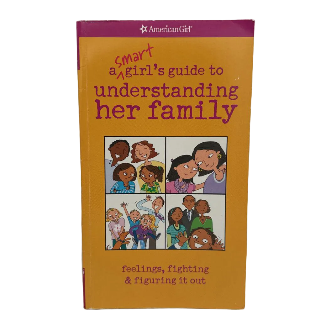 A Smart Girl's Guide to Understanding her Family