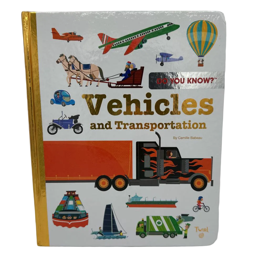 Do You Know? Vehicles and Transportation