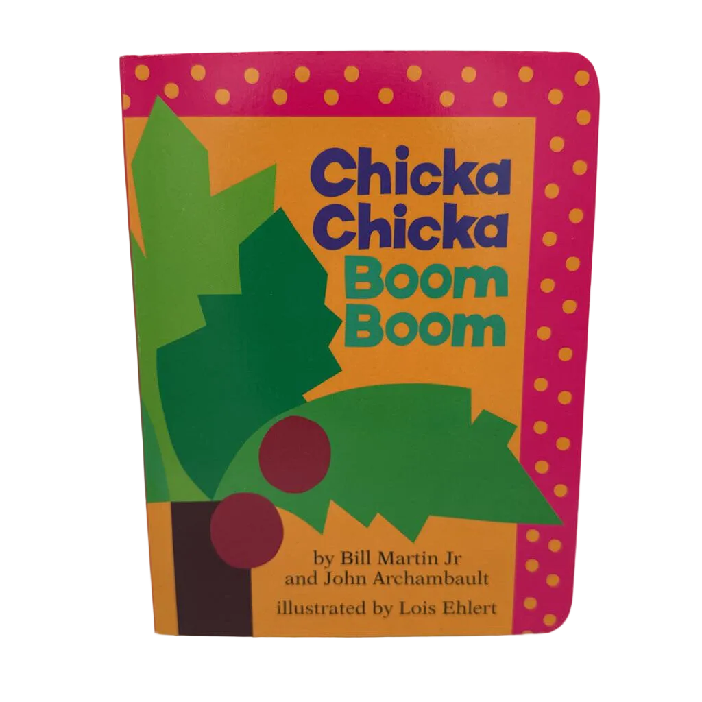 Chicka Chicka Boom Boom