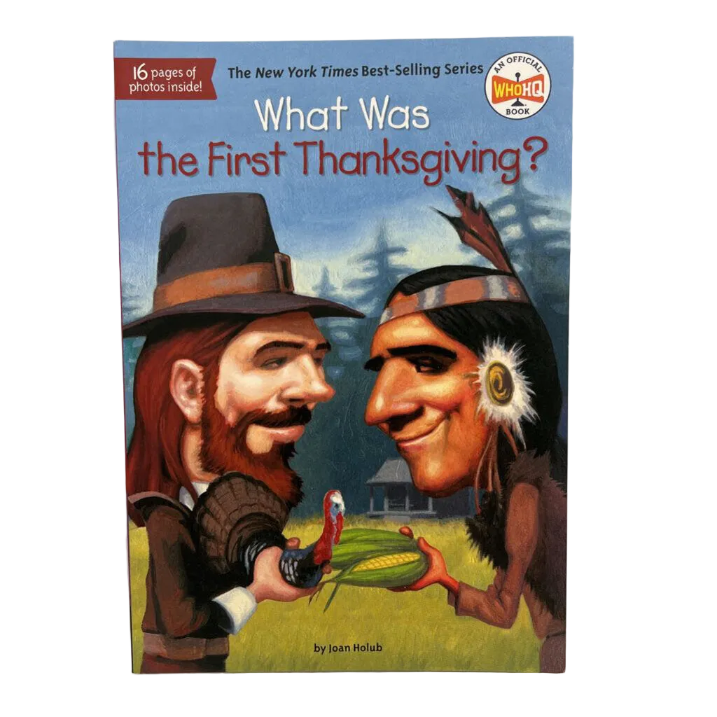 What Was: The First Thanksgiving?