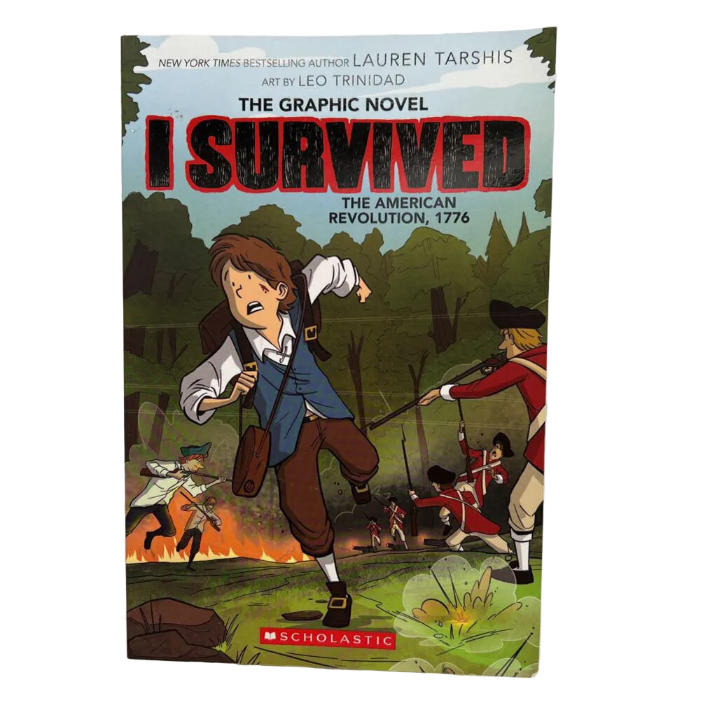 I Survived: Graphic Novel American Revolution