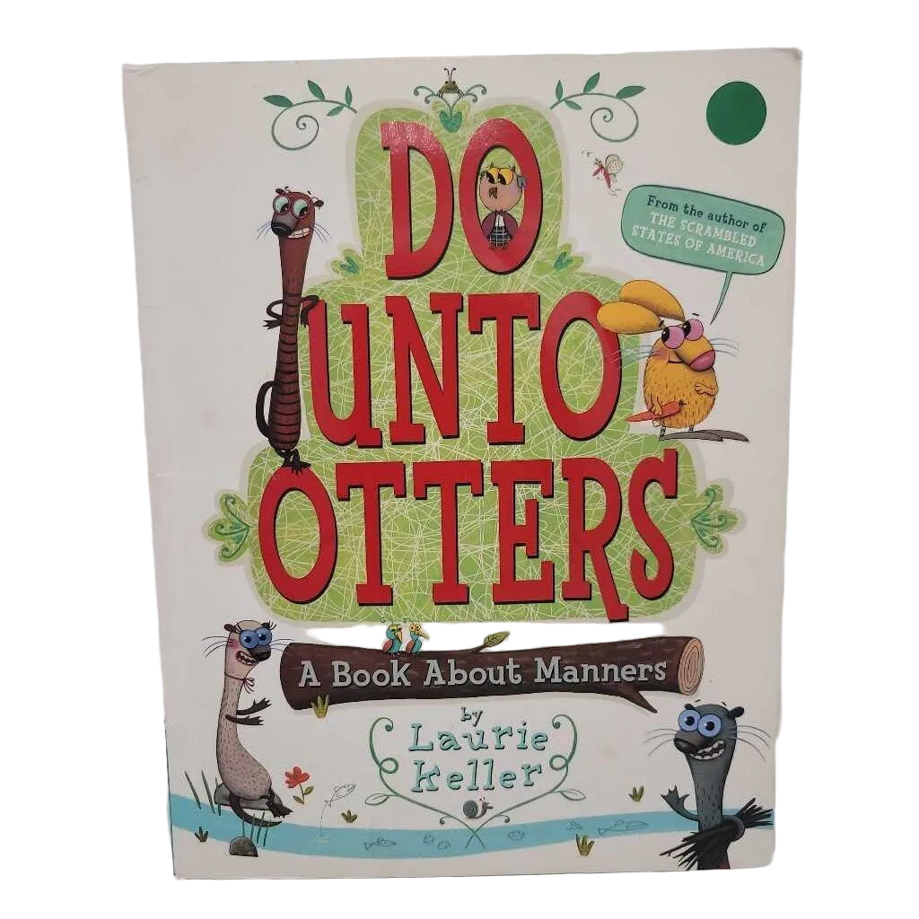 Do unto Otters