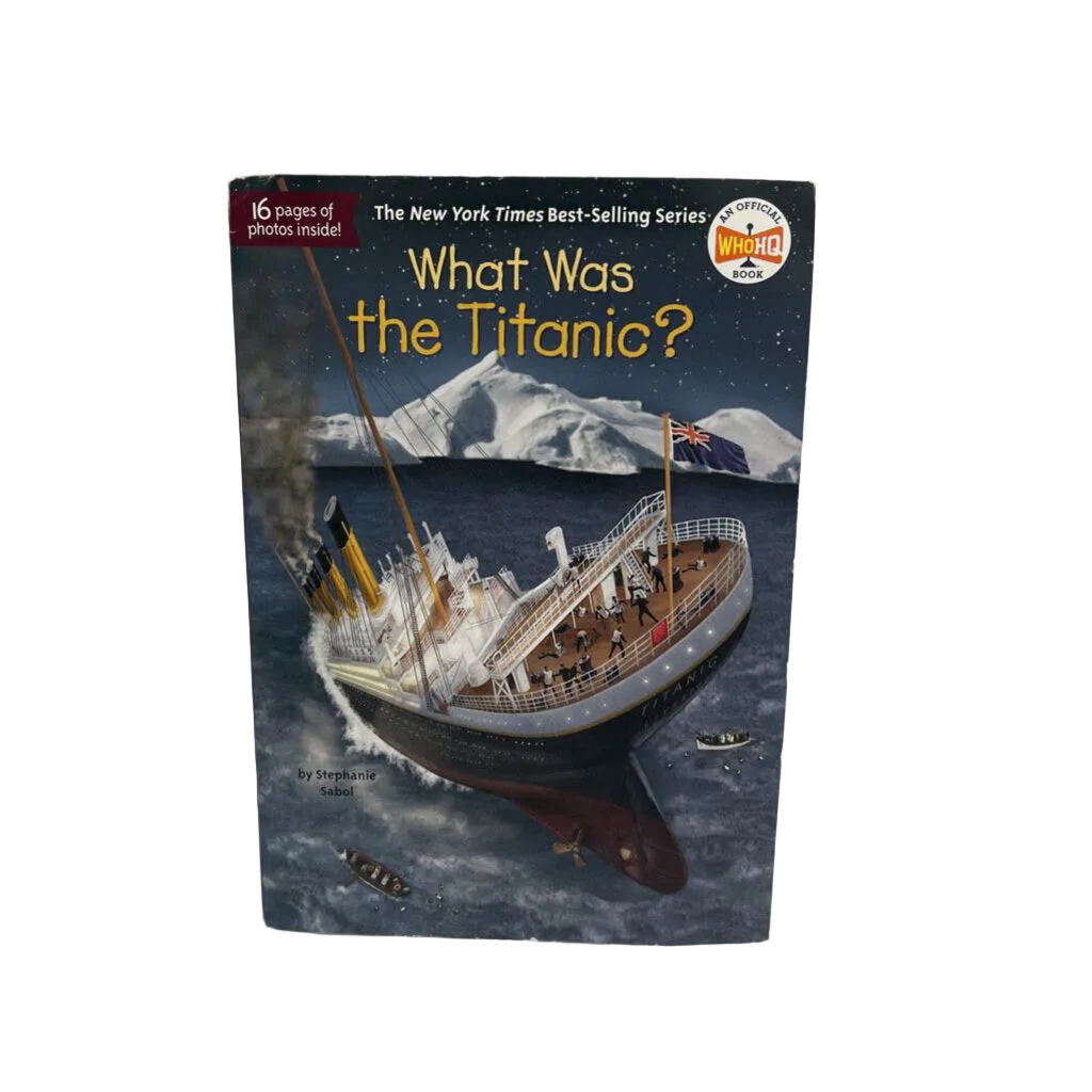 What Was The Titanic?