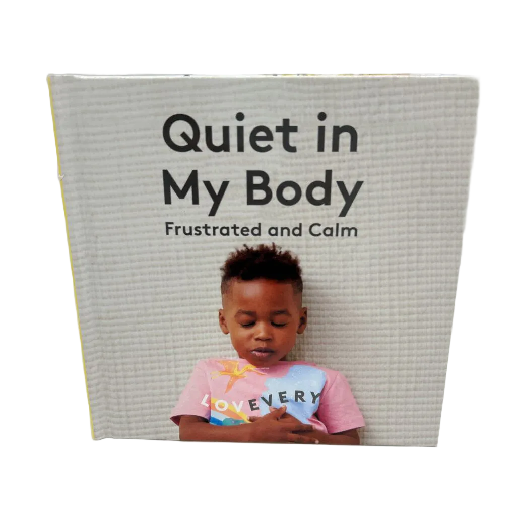 Quiet in My Body