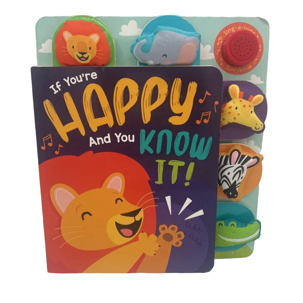 If You're Happy and you Know It!