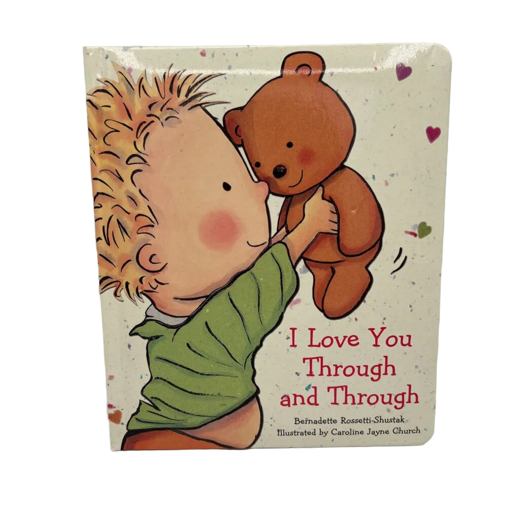 I Love You Through and Through