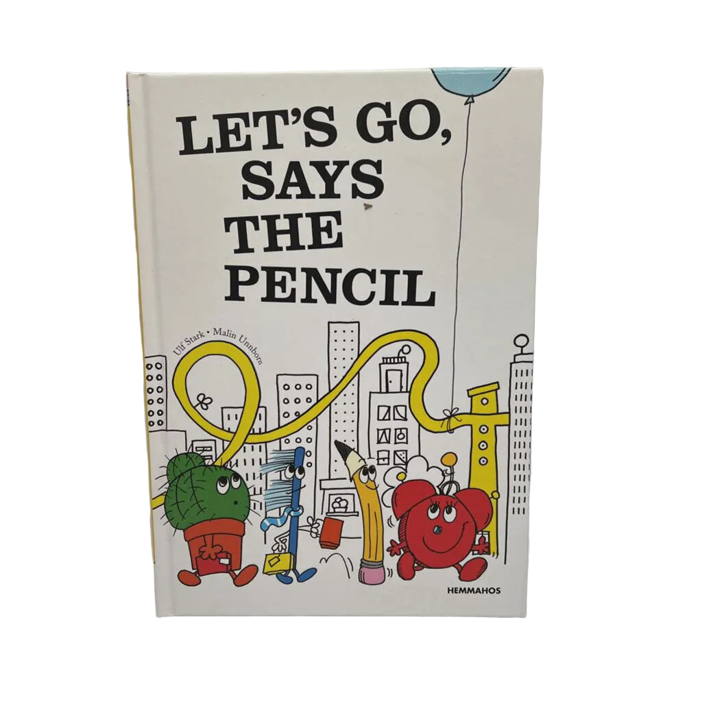 Let's Go, Says the Pencil