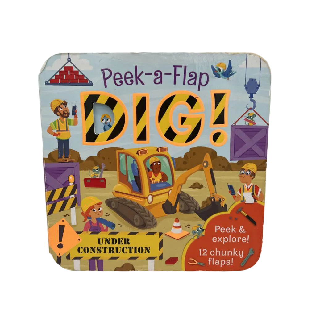 Peek-a-Flap : Dig!