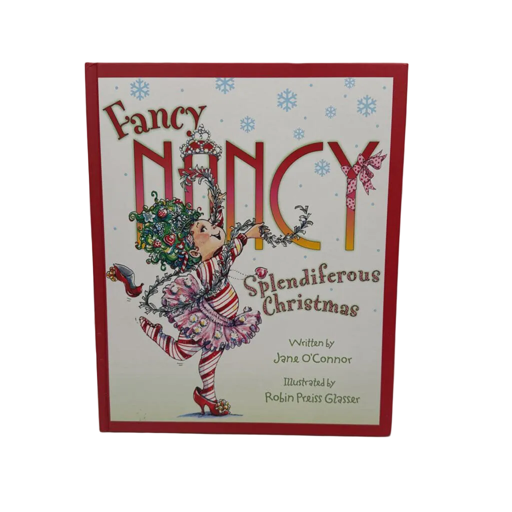 Fancy Nancy:Splendiferous Christmas