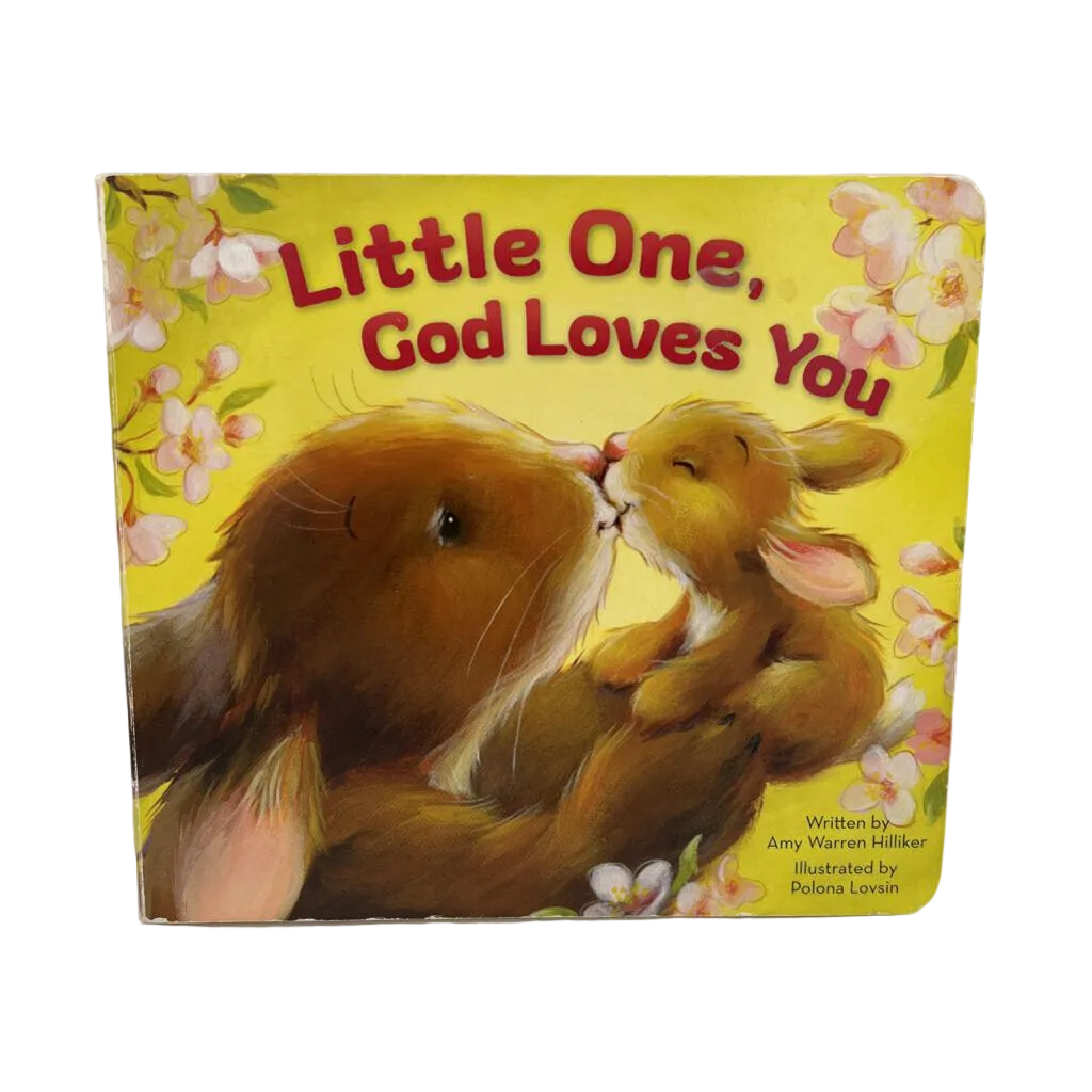 Little One, God Loves You