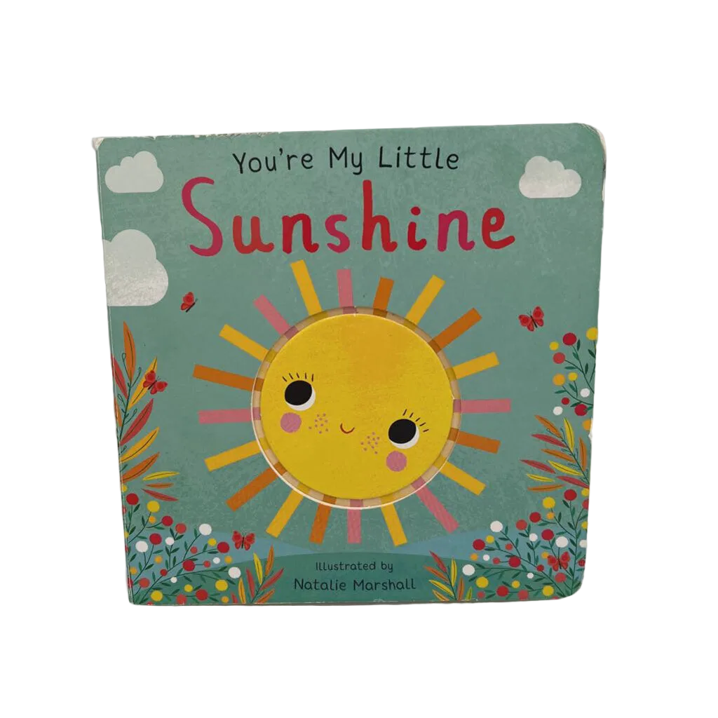 You're my Little Sunshine