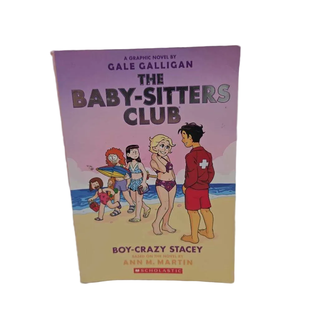 The Baby-Sitters Club #7: Boy-Crazy Stacey