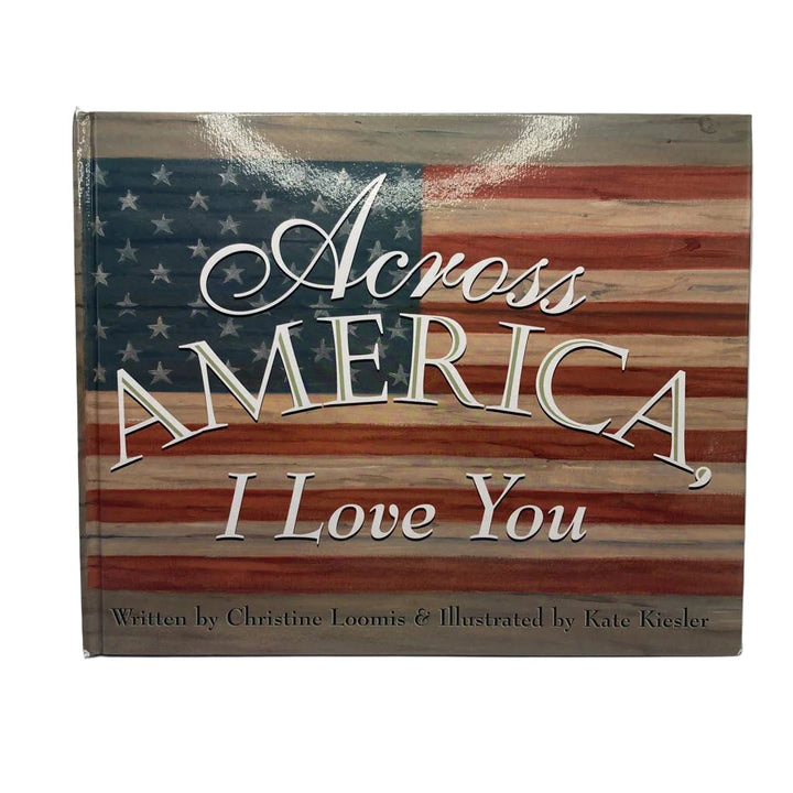 Across America, I Love You
