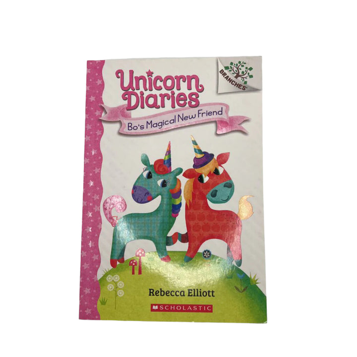 Unicorn Diaries Bo's Magical New Friend
