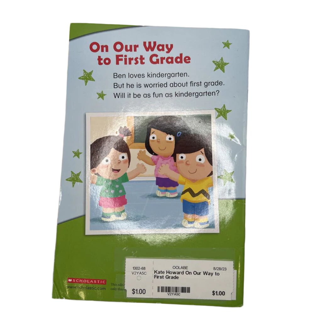 On Our Way to First Grade