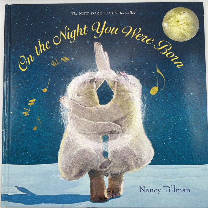 On the Night You Were Born