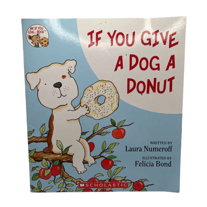 If You Give A Dog A Donut