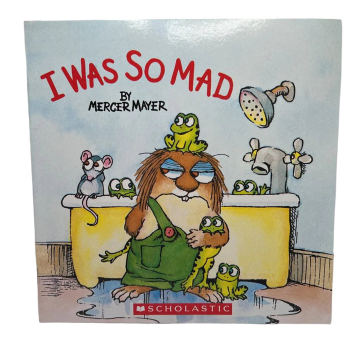I Was So Mad