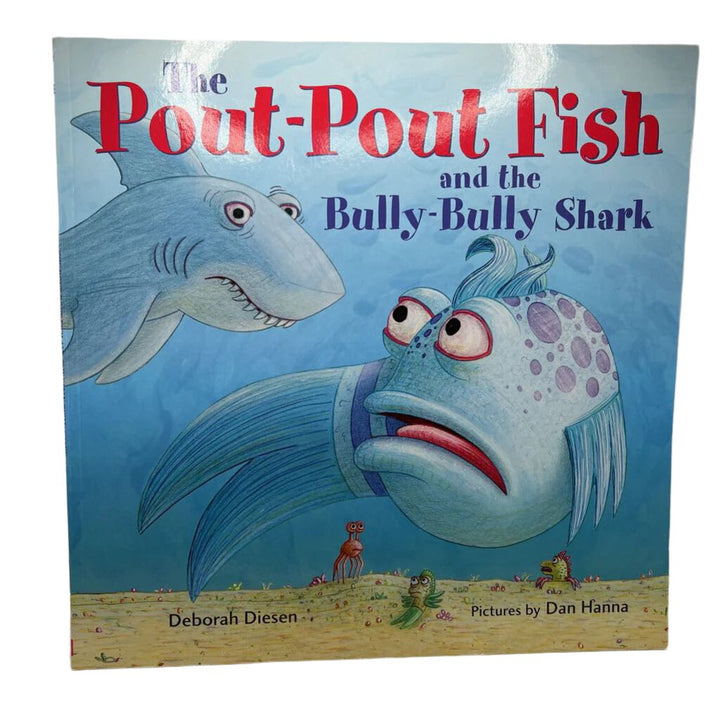 Pout-Pout Fish and the Bully-Bully Shark