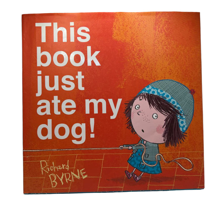 This Book Just Ate My Dog!
