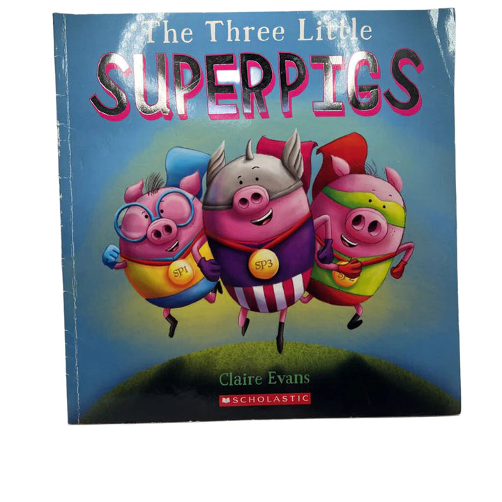 The Three Little Superpigs