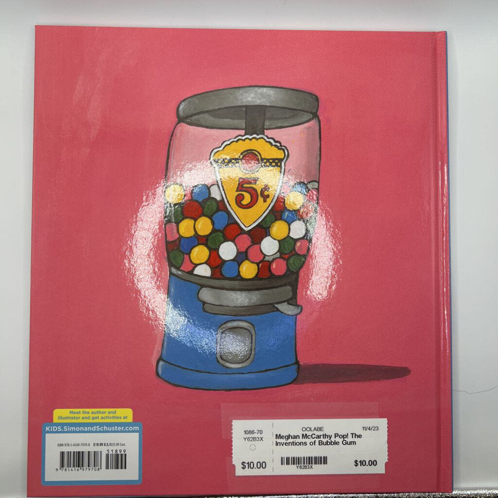 Pop! The Inventions of Bubble Gum