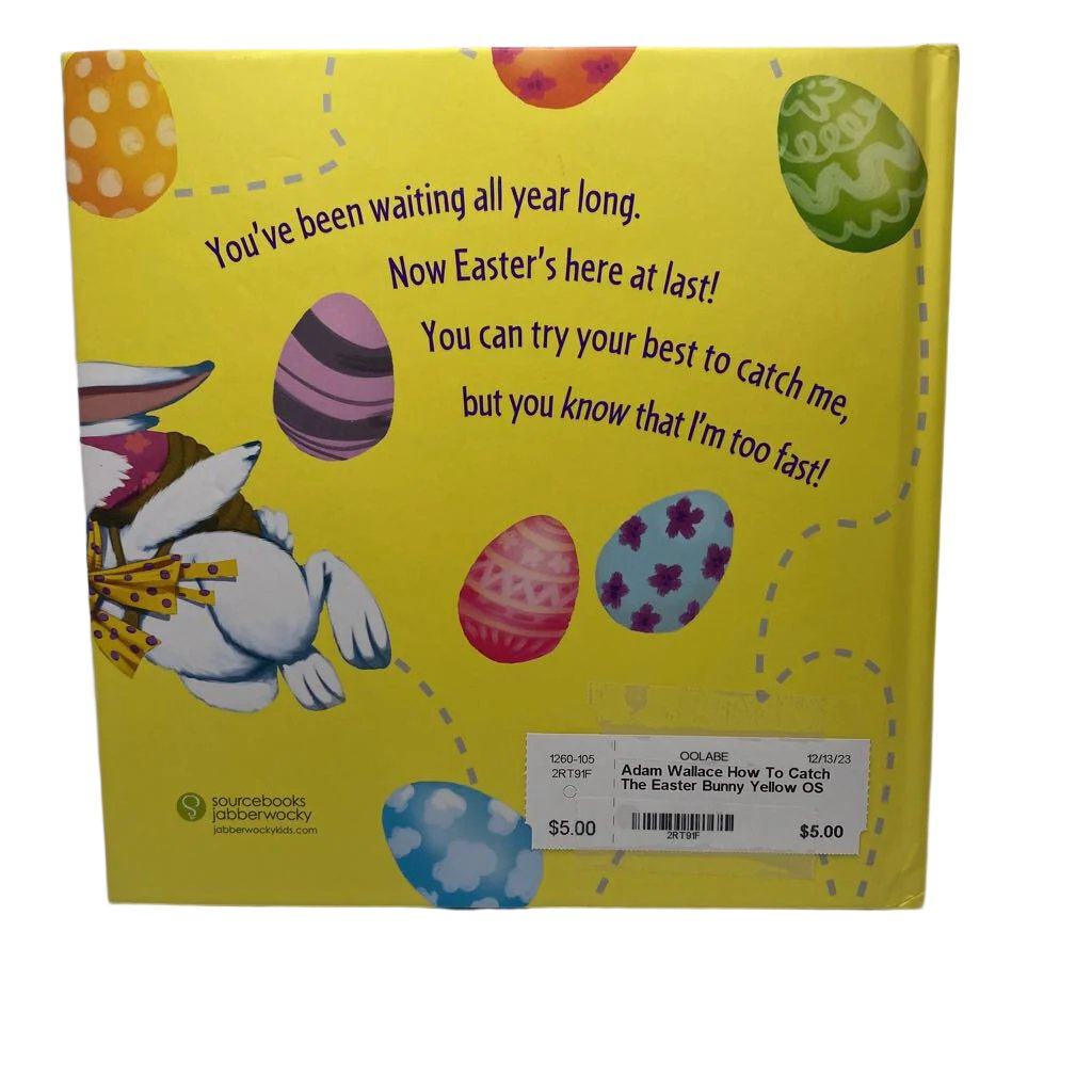 How To Catch The Easter Bunny