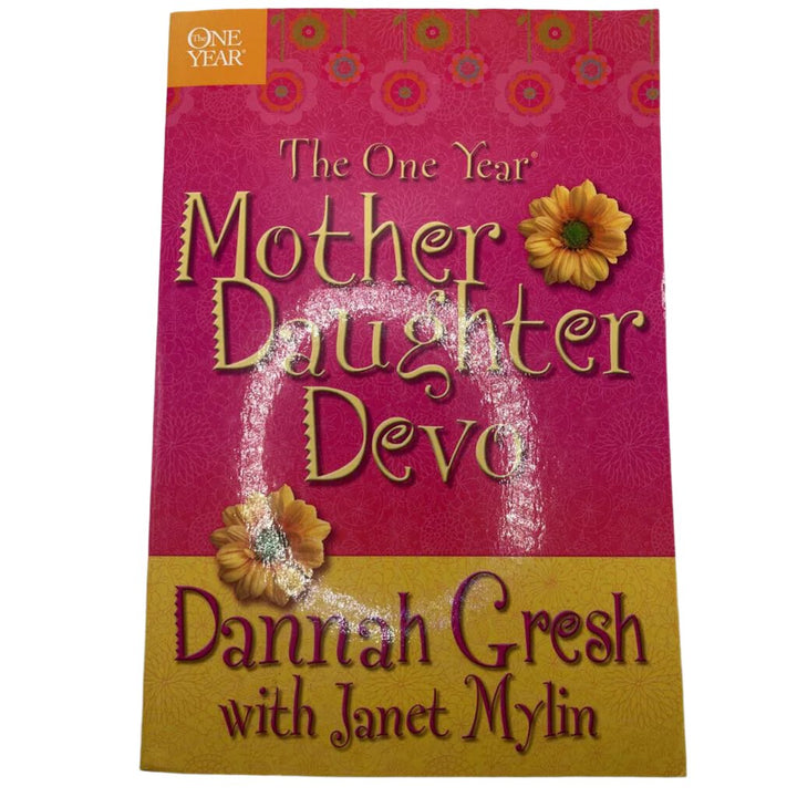 The One Year Mother Daughter Devo