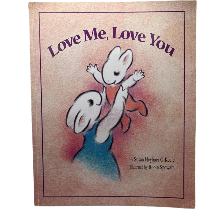 Love Me, Love You